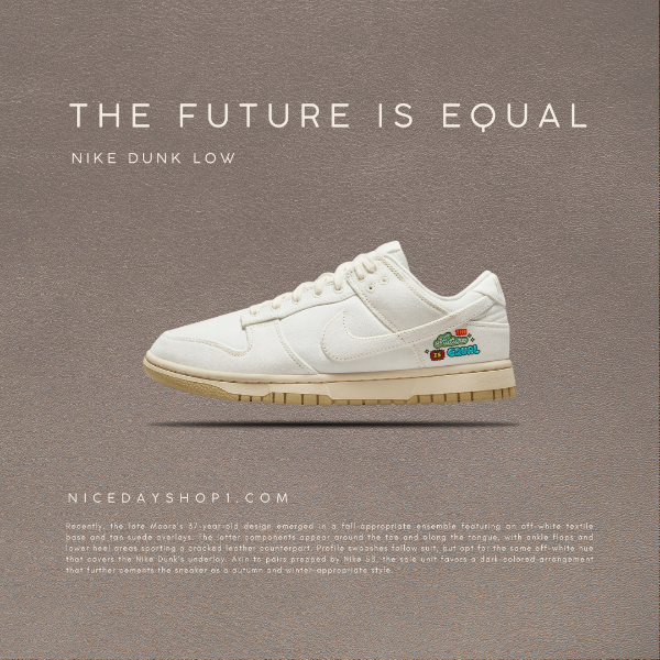 圖片 NICEDAY 代購 Nike Dunk Low The Future Is Equal 奶油底 白 女鞋 FD0868-133