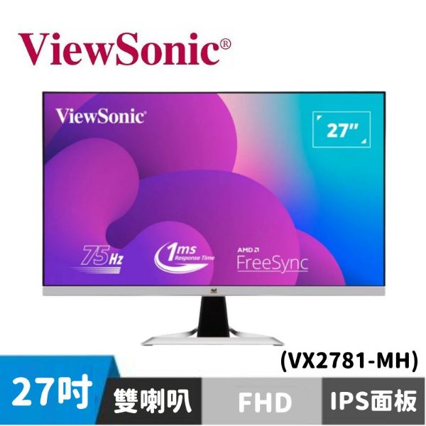 圖片 ViewSonic VX2781-MH IPS美型螢幕(27型/FHD/HDMI/1ms/IPS)